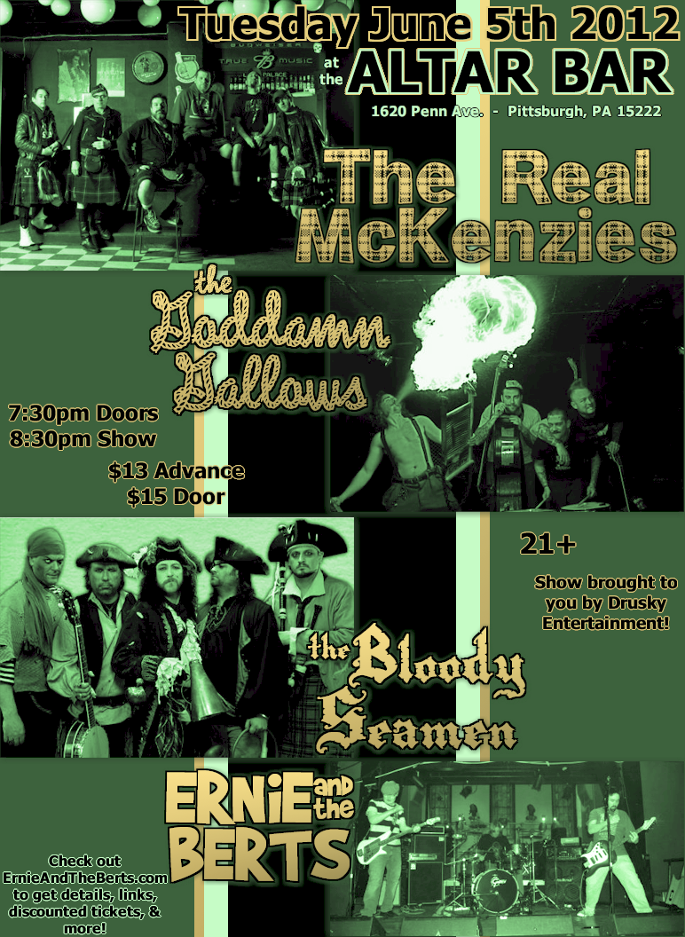 Tue. 06/05/2012 @ Altar Bar - Real McKenzies, Goddamn Gallows, Bloody Seamen, Ernie and the Berts Tue. 06/05/2012 @ Altar Bar - Real McKenzies, Goddamn Gallows, Bloody Seamen, Ernie and the Berts