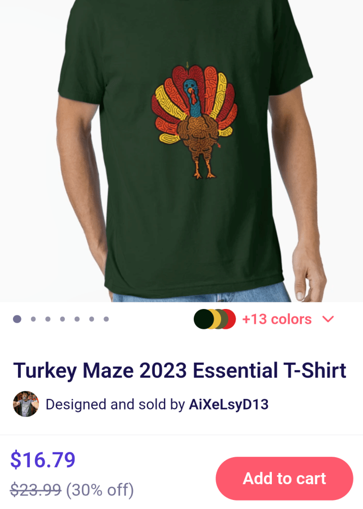 Green t-shirt featuring a colorful turkey design with maze patterns, labeled 'Turkey Maze 2023 Essential T-Shirt' with a price discount.